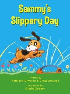 cover image of Sammy's Slippery Day